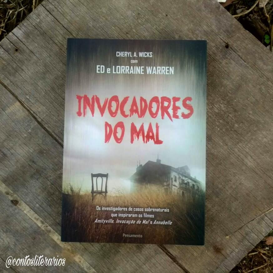  Invocadores do mal - Cheryl A. Wicks , Ed e Lorraine Warren 
